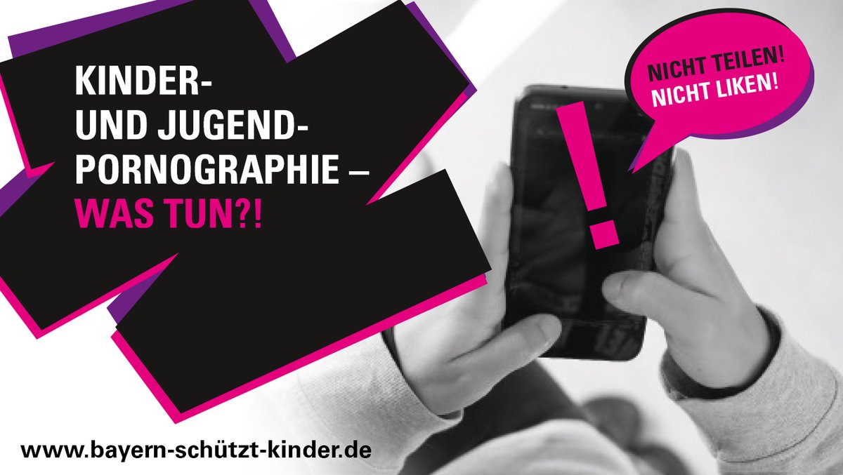 Verstärkter #Schutz vor Kinder- und Jugendpornographie!
▶️Neue Internetseite bayern-schützt-kinder.de
▶️Neuer Flyer mit Hilfestellungen für Eltern: Was ist zu tun, falls diese Inhalte auf den Handys der Kinder festgestellt werden?
Wichtig: Solche Inhalte niemals teilen oder liken!