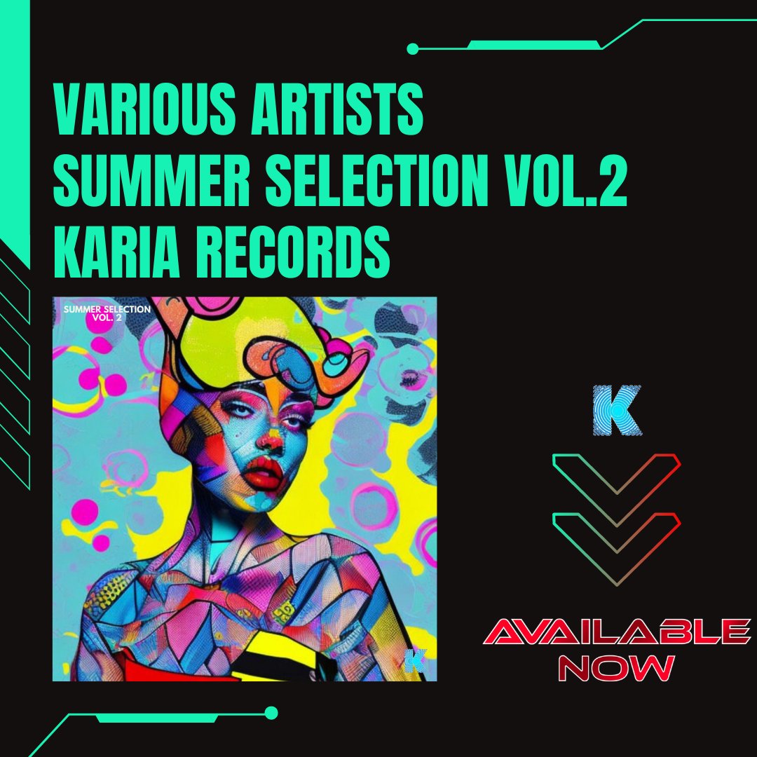 KariaProduction's tweet photo. Out Now !!!
Artist : Various Artists
Title: Summer Selection Vol.2 (Compilation)
Label: Karia Records
Stream / Buy Here : https://t.co/FF297P1J0M
CAT#: KR202
#kariarecords #beatport #summerselection #summerhits #NewMusicFriday
#spotify #FridayFeeling #songoftheday https://t.co/crAvsCZBqc