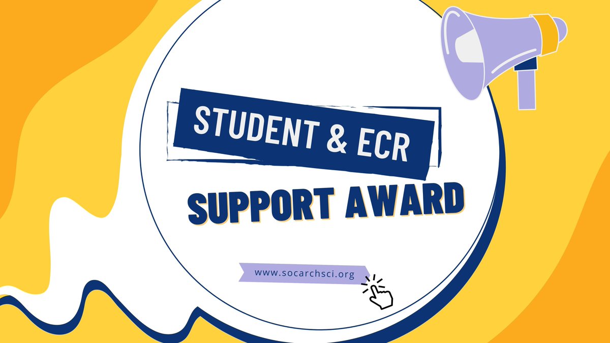 We are excited to invite applications for the 𝗦𝗔𝗦 𝗦𝘁𝘂𝗱𝗲𝗻𝘁 𝗮𝗻𝗱 𝗘𝗮𝗿𝗹𝘆 𝗖𝗮𝗿𝗲𝗲𝗿 𝗥𝗲𝘀𝗲𝗮𝗿𝗰𝗵𝗲𝗿 (ECR) 𝗥𝗲𝘀𝗲𝗮𝗿𝗰𝗵 𝗦𝘂𝗽𝗽𝗼𝗿𝘁 𝗔𝘄𝗮𝗿𝗱 to cover laboratory and fieldwork expenses by 28 of July 

socarchsci.org/awards/student…