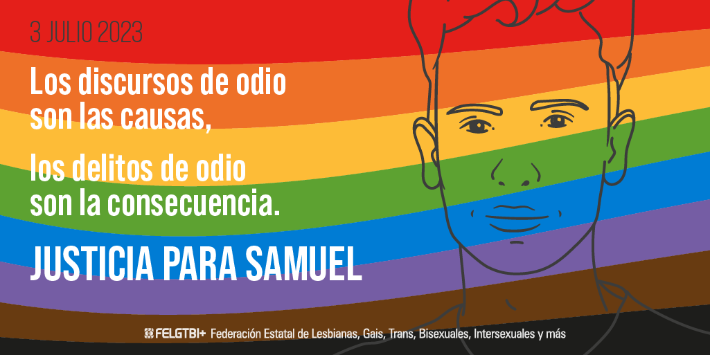 FELGTBI's tweet photo. Se cumplen 2 años del asesinato de Samuel al grito de “maricon” y aún seguimos esperando justicia.

❌ Los discursos de odio son las causas, y los delitos de odio son las consecuencias.

#JusticiaParaSamuel ✊ https://t.co/QgCwdJCoIi