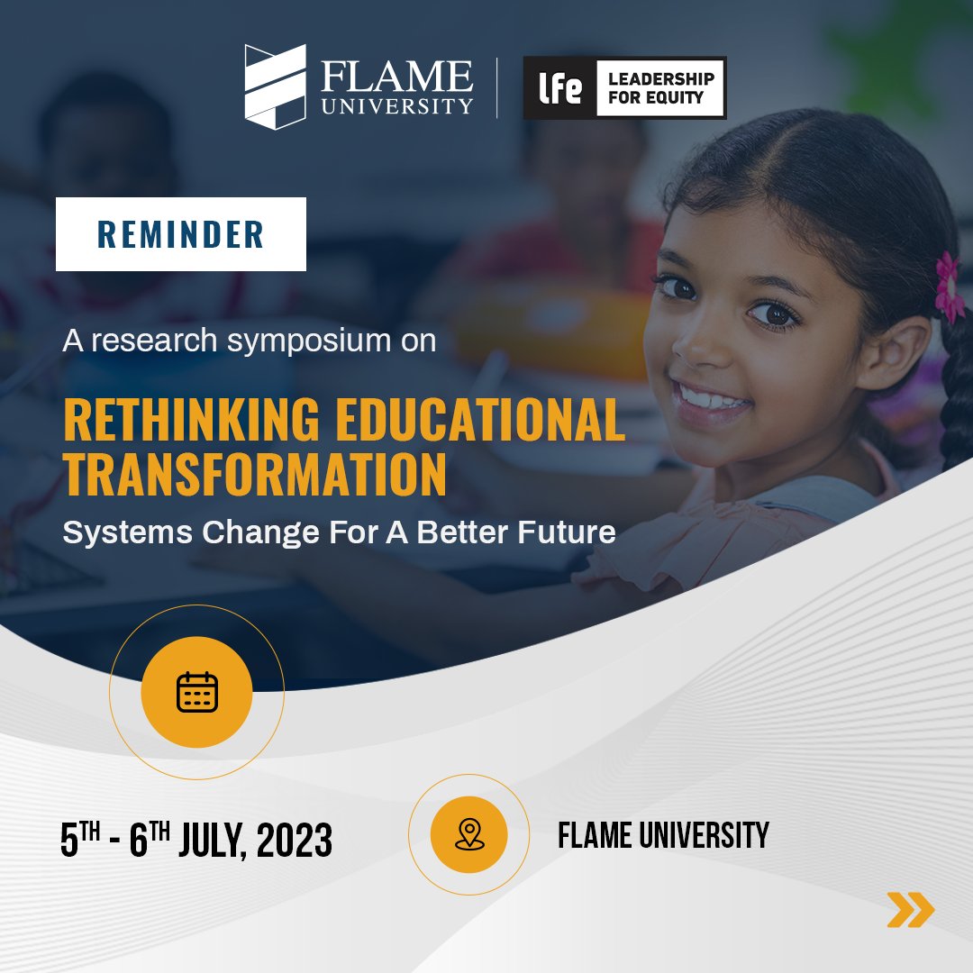 FLAMEUniversity's tweet photo. Curious about the transformative power of education in the 21st century?

Join us for the research symposium on ‘Rethinking Educational Transformations: Systems Change for a Better Future" in association with Leadership for Equity (@lfe_ed).

Date: July 5–6, 2023 https://t.co/MkZgf2GnK8
