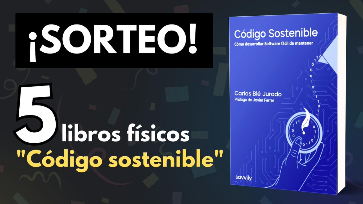 ¡SORTEO de 5 Libros de Programación 📚!
La edición física de "Código Sostenible"

Pasos para participar:
❤️ Like y RT
🐦 ¡Sígueme!

Participación abierta a todo el mundo
🌎 Haremos envíos internacionales

El sorteo termina el viernes 7 de julio