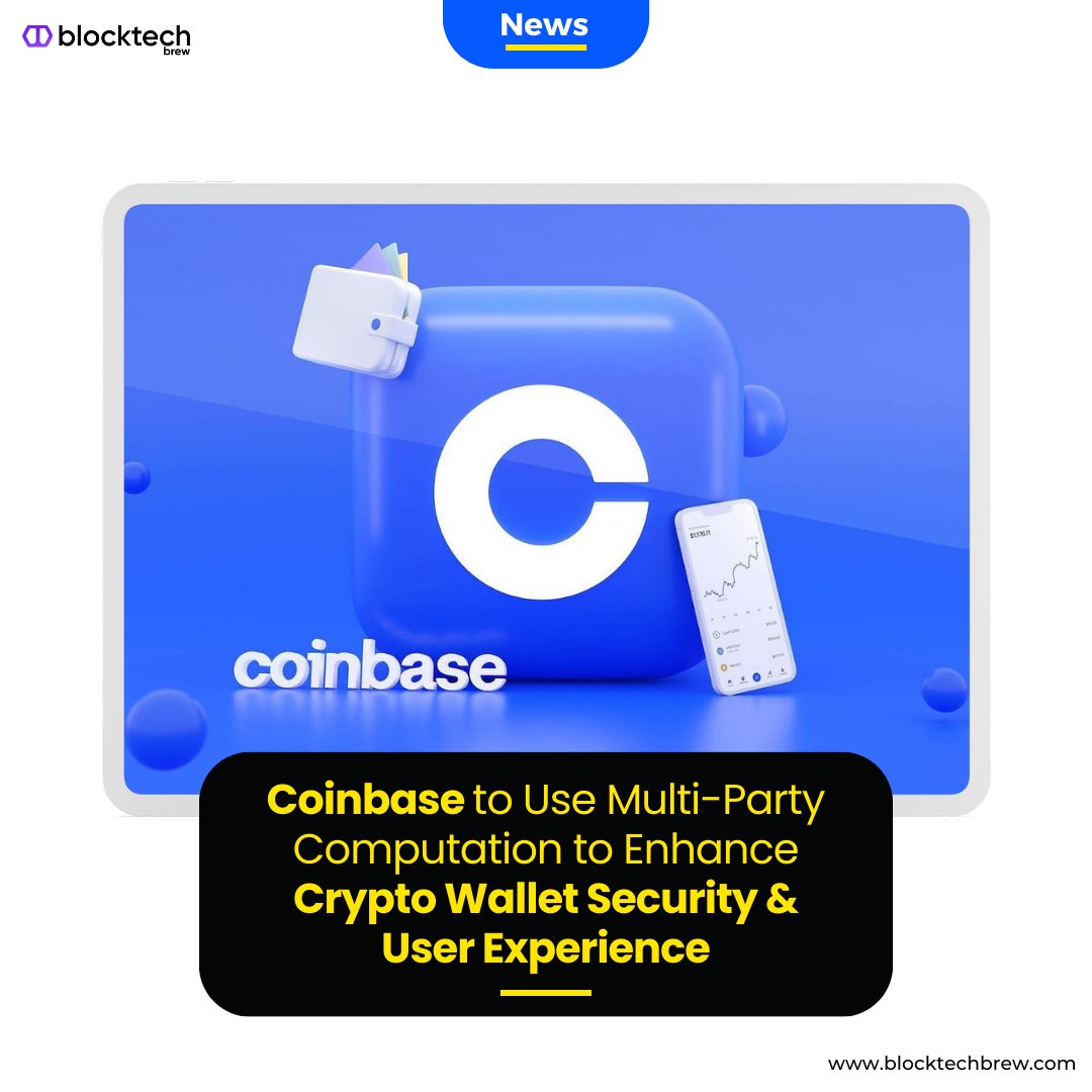 blocktechbrew's tweet image. To simplify the onboarding process for #Web3, bolstering both security and recovery for crypto wallets, @Coinbase is deploying a cryptographic technique called #MultiPartyComputation (MPC) to eliminate key management hurdles to mainstream web3 adoption
 #MPC #CryptoNews