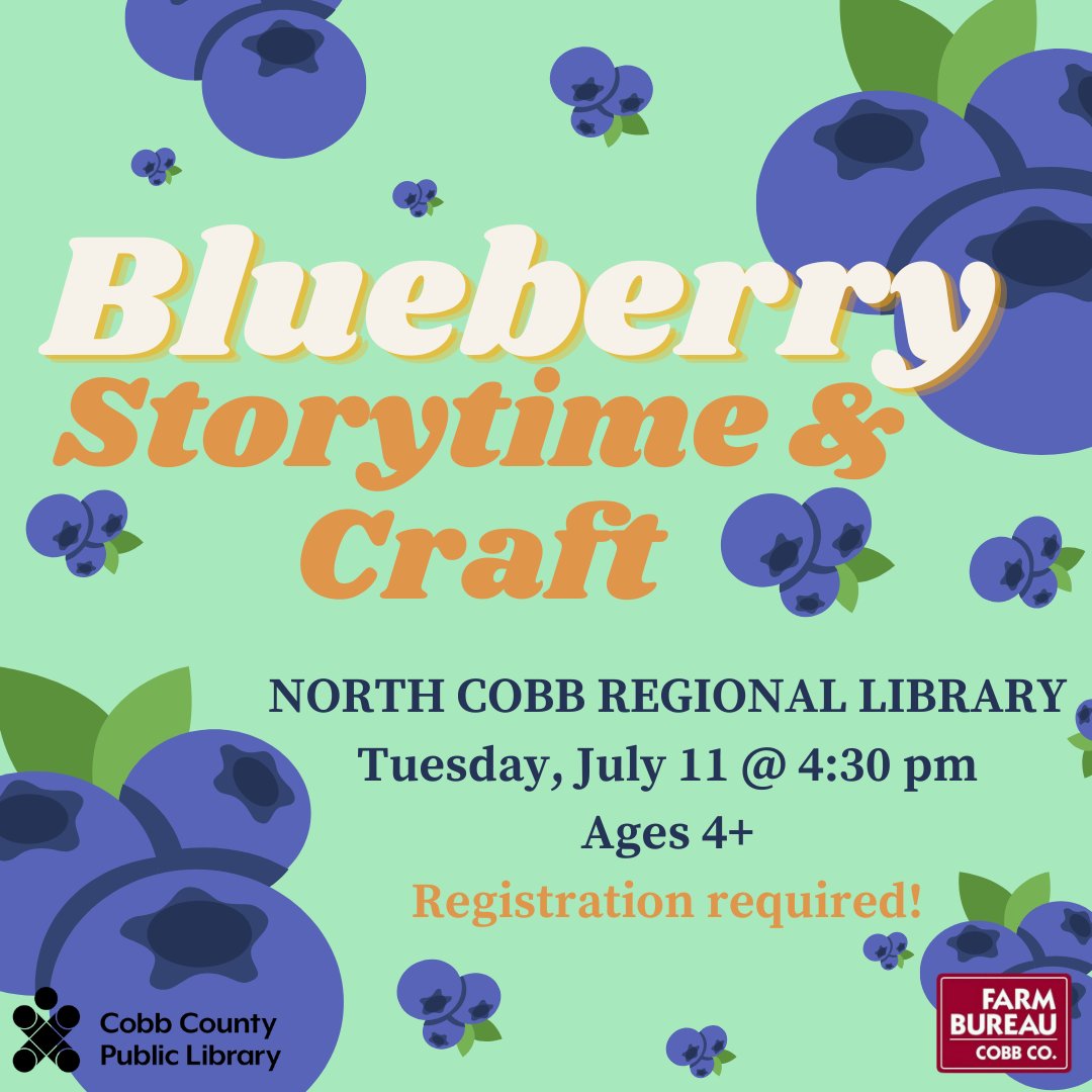 cobblibrary's tweet photo. Join special guest Chy Kellogg from the @GaFarmBureau for a special storytime about blueberries followed by a fresh, local blueberry tasting and a craft about the blueberry lifecycle. Register at https://t.co/9lRZeD8TUL
#NorthCobbLibrary | Tuesday, July 11 | 4:30 pm | ages 4+ https://t.co/nmQOmJQ2gB