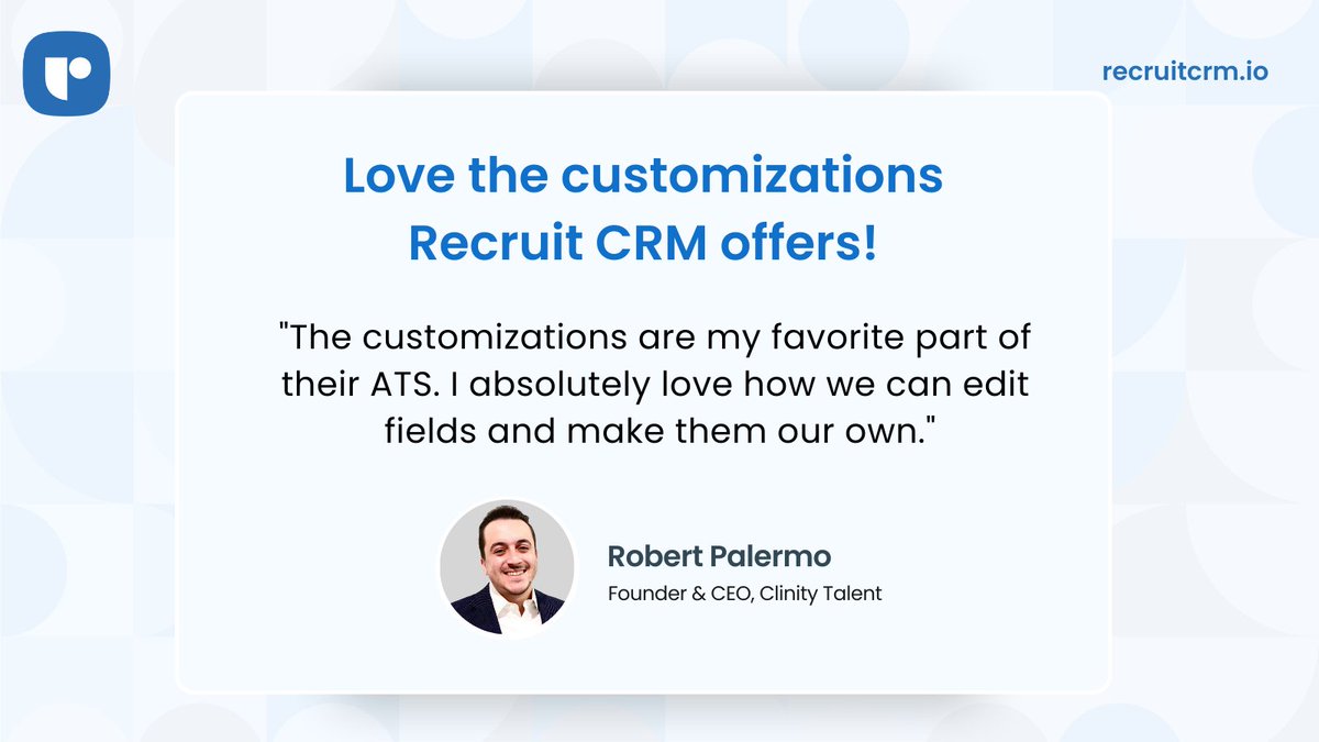 CrmRecruit's tweet image. Transforming recruitment, one customization at a time. Hear it from Robert Palermo, CEO at Clinity Talent! 🌟 

#RecruitCRM #HappyCustomers #recruitmentsoftware #customerreviews #hiringsoftware