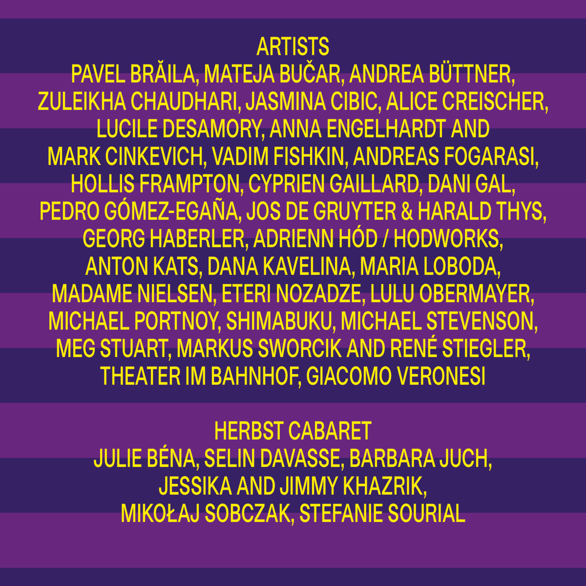 See the full list of artists and collectives of steirischer herbst ’23.

More at steirischerherbst.at

#steirischerherbst #steirischerherbst23 #HumansandDemons