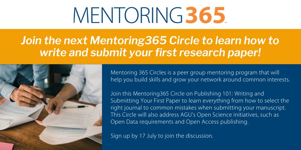 Want to learn how to write and submit your first research paper?

Join AGU’s #Mentoring365 Circle on Publishing 101. You’ll learn everything from selecting the right journal to common mistakes to avoid when submitting!

Learn more and sign up by 17 July: mentoring365.chronus.com/p/p5