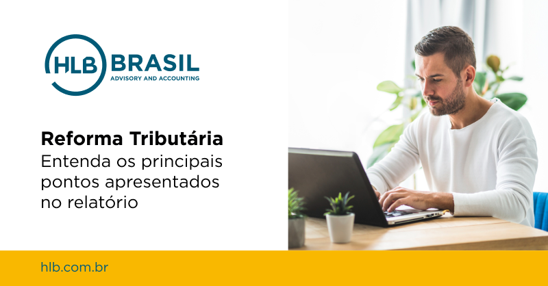 hlb_brasil's tweet photo. Quais os principais pontos apresentados no relatório sobre a proposta de emenda à Constituição (PEC) que marca o início do processo da reforma tributária? Para conferir, acesse: 
https://t.co/tdWFtt3iP5 https://t.co/XyxXRj3vbO