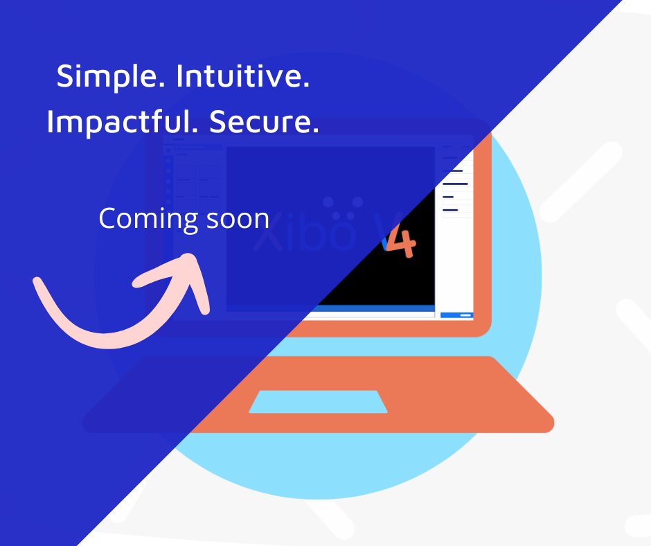 xibosignage's tweet photo. Simple. Intuitive. Impactful. Secure. 📢 Coming soon!

#XiboV4 #digitalsignage #avtweeps https://t.co/yoUBBlaCdf