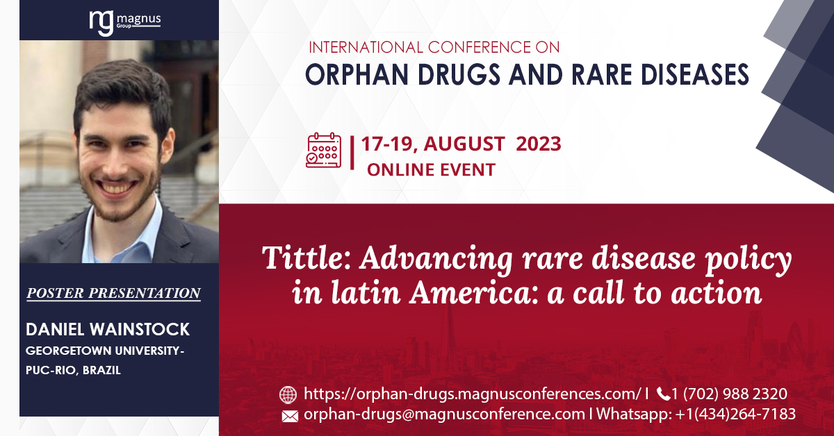 orphan_Conf's tweet photo. #Daniel_Wainstock from GeorgeTown University PUC-RIO, Brazil joins as #Poster_Presenter at @OrphanDrugs_2023 organized by @magnus_group
📆August 17-19, 2023 
📞1 (702) 988 2320 
📲+1(434)264-7183 
For more details, 
Visit: https://t.co/lNh2J9o0tu https://t.co/lXtk6FoXnK