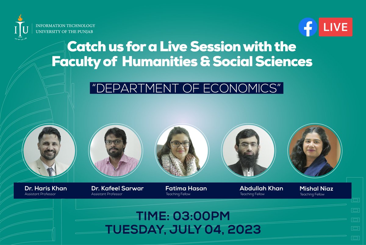 ITUPunjab's tweet image. Gear up for a LIVE session with the Faculty of Humanities &amp;amp; Social Sciences. 
Students may ask questions about BS Economics with Data Science and MS Development Studies. 
Do not miss this great opportunity! 
#admissions2023 #economicswithdatascience #developmentstudies #FBLive