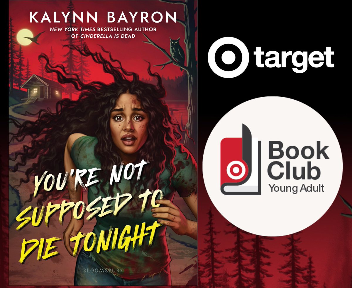 Some fun news! YOU’RE NOT SUPPOSED TO DIE TONIGHT is a Target Book Club pick!!