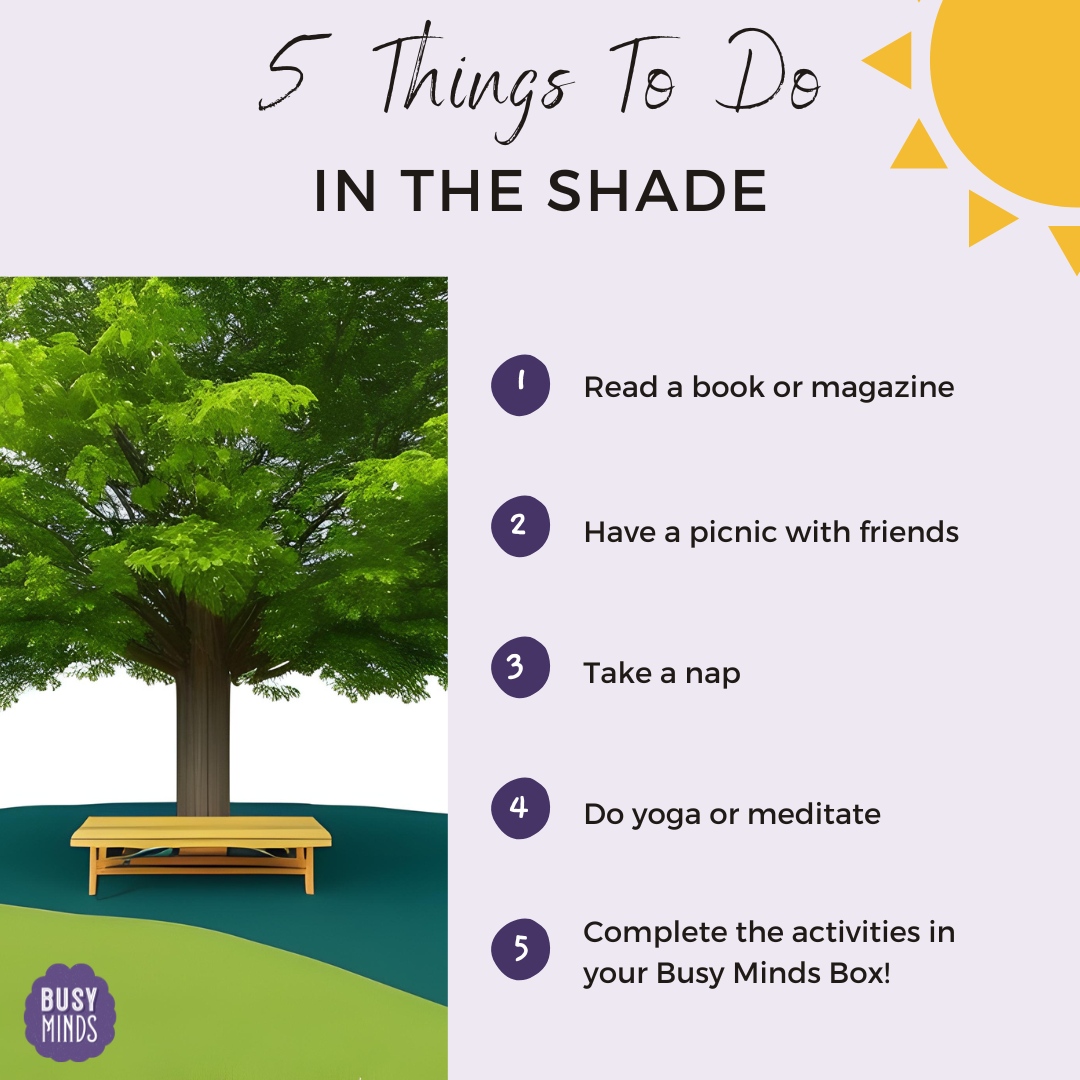 busymindsbox's tweet photo. Since today is #NationalStayOutOfTheSunDay, we suggest 5 things you can do in the shade instead.
What other shade-friendly activities can you think of?
#activitiesforseniors #smallbusiness #dementaactivity #cognitivedecline #brainhealth #alzheimers #dementia #activities https://t.co/SnknSIMY6i