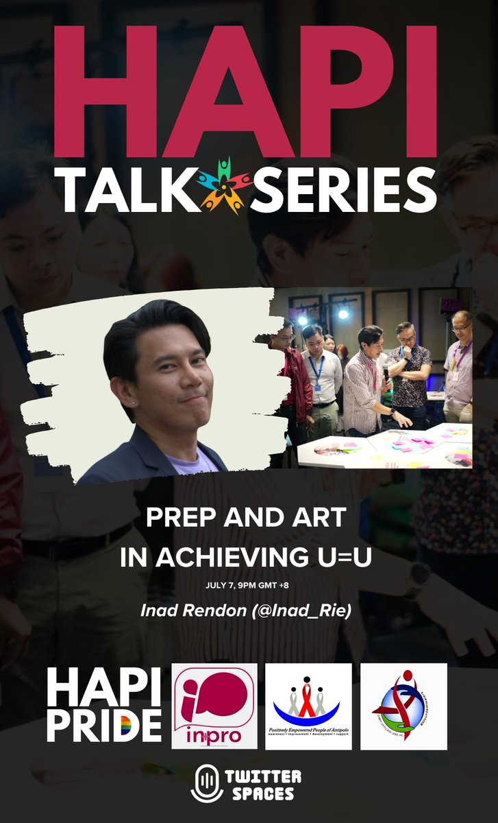 HapiPride's tweet photo. Our 3rd speaker will talk about PREP and ART, and how we can help fight #HIV and its stigma.
He is our multi-faceted advocate Inad Rendon @Inad_Rie of In+Pro.
#HAPITalkSeries will happen on July 6 and 7, 9pm only on #TwitterSpaces!
#HAPI10 #WeAreHAPI https://t.co/ICZ5Ae5r9j