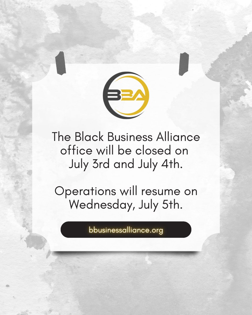 CTBBAOrg's tweet image. The Black Business Alliance office will be closed today and tomorrow.

We hope everyone has a safe holiday. See you Wednesday!
