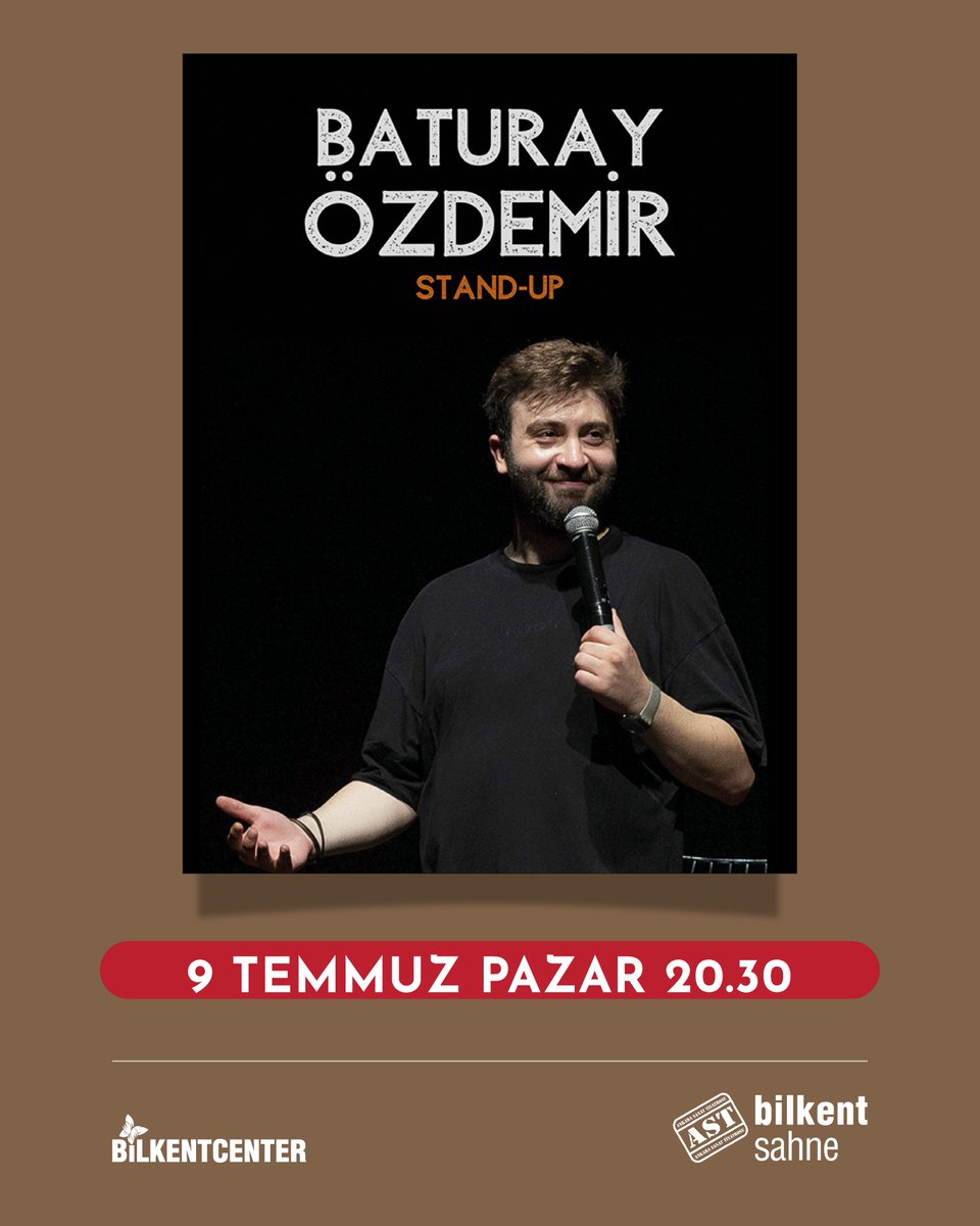 Baturay Özdemir Stand Up Gösterisi ile eğlencenin tadına varın! 9 Temmuz Pazar akşamı saat 20.30’da Bilkent Sahne AST’ta 🎭 #tiyatro #sanat #ankarasanattiyatrosu #AkademiAST #BilkentSahne #AST #BilkentCenter #Ankara