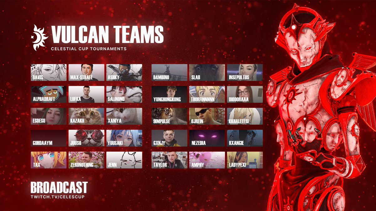 CelestialCup's tweet image. 🔥 Vulcan Invitational Teams 🔥
Here are your first 10 teams for the Vulcan Invitational held Saturday 8th @ 7pm UK / 2pm EST 🏆
Tournament will be broadcasted at twitch.tv/celescup