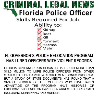 Florida Governor Ron DeSantis’ Police Relocation Program Has Lured Officers With Violent Records, Including Charges of Murder, Kidnapping, and Brutality 

Knowledge is Power, Get the Details Here: buff.ly/44myLEx