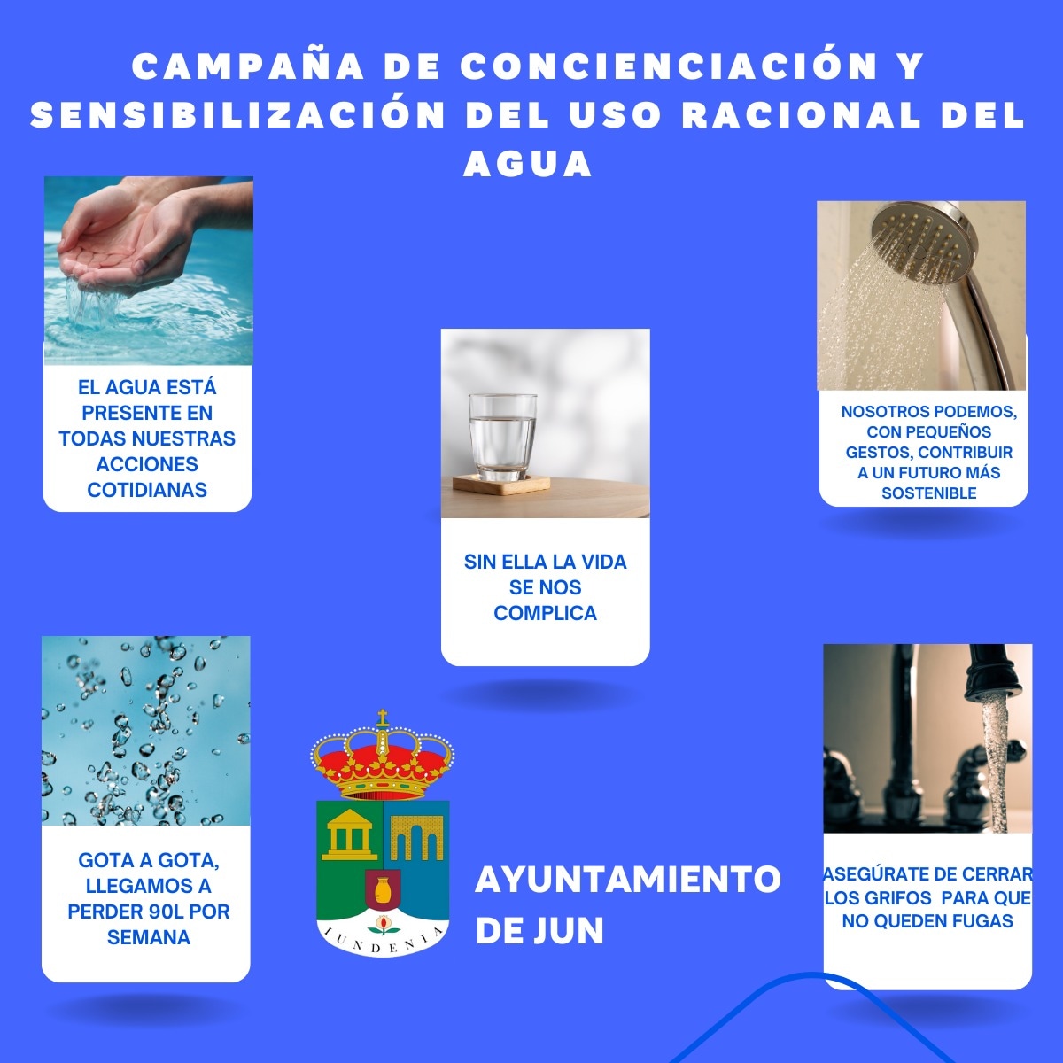AyuntamientoJun's tweet photo. 💧 CAMPAÑA DE CONCIENCIACIÓN Y SENSIBILIZACIÓN SOBRE EL USO RACIONAL DEL AGUA https://t.co/dKwRBVEXgj