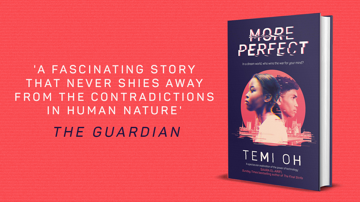 simonschusterUK's tweet photo. Who wins the war for your mind?
@Temi_Oh's epic dystopian novel of love and loneliness explores the dark side of technology, and how much of yourself you are willing to lose for a more perfect world.
#MorePerfect is out now > https://t.co/D1C1GcmWcp https://t.co/T3xAGT04rP
