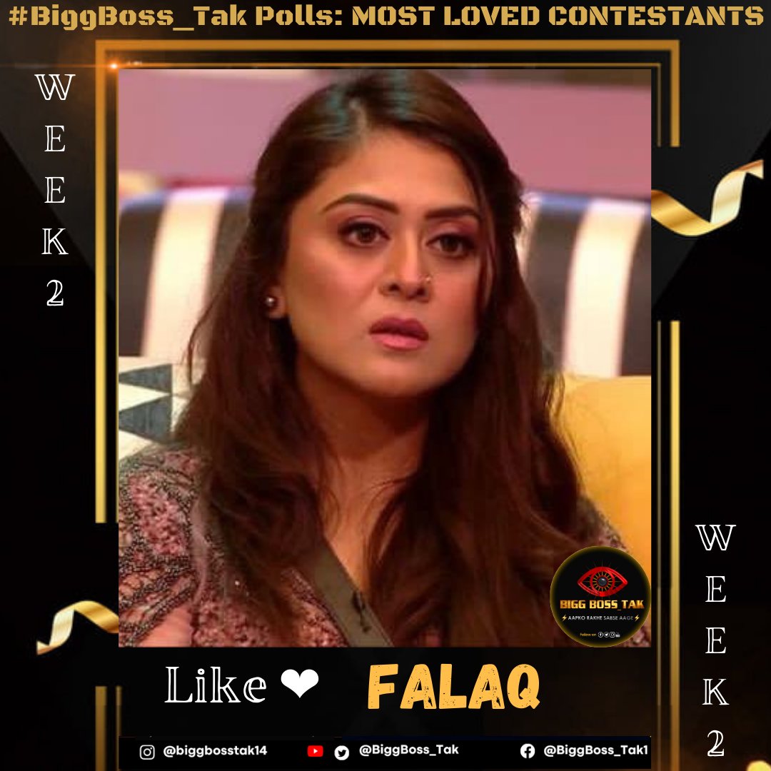 BiggBoss_Tak's tweet photo. #BiggBoss_Tak Poll: #BOTT2 Contestants Weekly Ranking (Week-2)

Like ❤️ If you're supporting #FalaqNaaz in #BiggBossOTT2 

Poll to end Tomorrow (Tuesday) 9pm

#BBOTT2WithBiggBoss_Tak https://t.co/Uoge6eqdVC