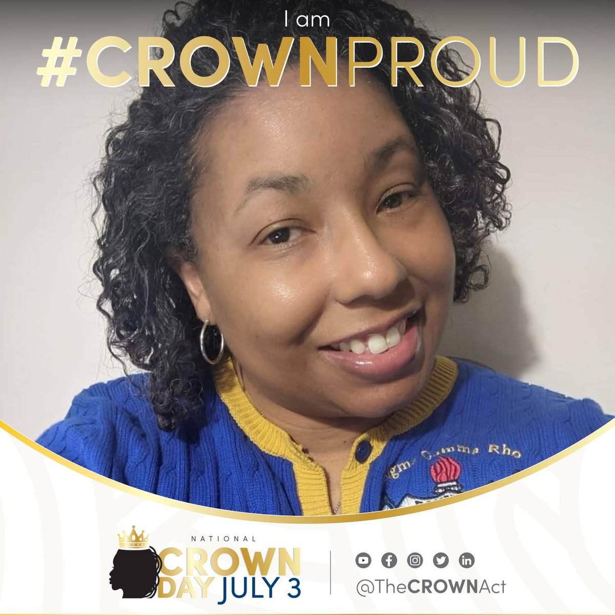 I am #CROWNProud!

National CROWN Day is a special holiday commemorating the inaugural signing of the first CROWN Act legislation in California on July 3, 2019, to “Create a Respectful and Open World for Natural Hair.” @thecrownact

#CROWNDay #PassTheCROWN