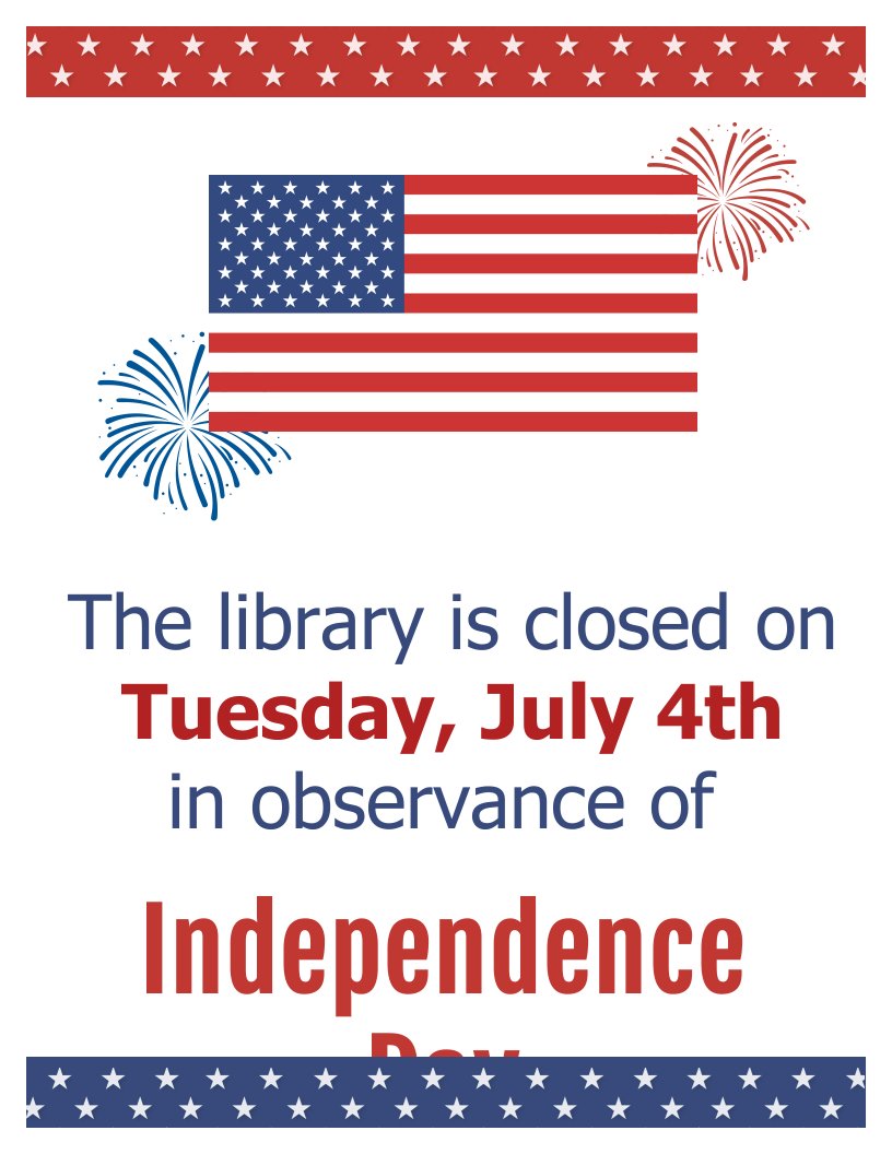PublicLibrary43's tweet image. Reminder! The library will be closed on Tuesday, July 4 in observance of Independence Day. We will reopen on Wednesday, July 5 at 10 AM! You can download or stream ebooks, music, audiobooks, magazines, and more anytime for free with your library card!  libraryaware.com/2T5QZZ