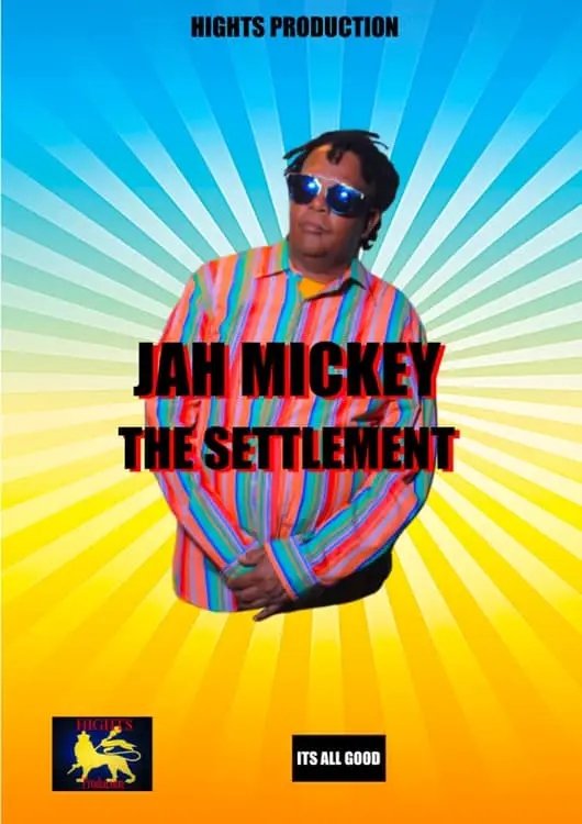 Jah Mickey - The Settlement #jahmickey #album #thesettlement Hights Production
On Spotify iTunes tidal and more online stores. 
#itsallgood  #iTunes
#spotify #Tidal #Reggae
#Dancehall #hightsproductionfanpage #hightsproduction