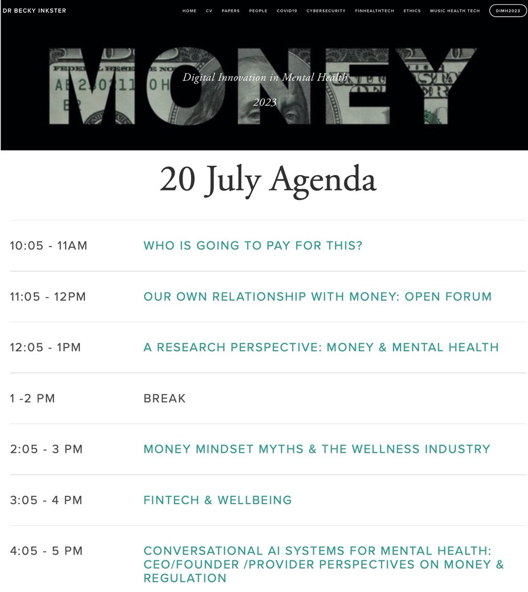 OUT NOW: Agenda for Digital Innovation in Mental Health (DIMH2023) beckyinkster.com/dimh Theme: MONEY 20th July, 10-5pm UK virtual Live Sessions including topics such as CEO/Founder perspectives on conversational AI systems for mental health and financial health and more!