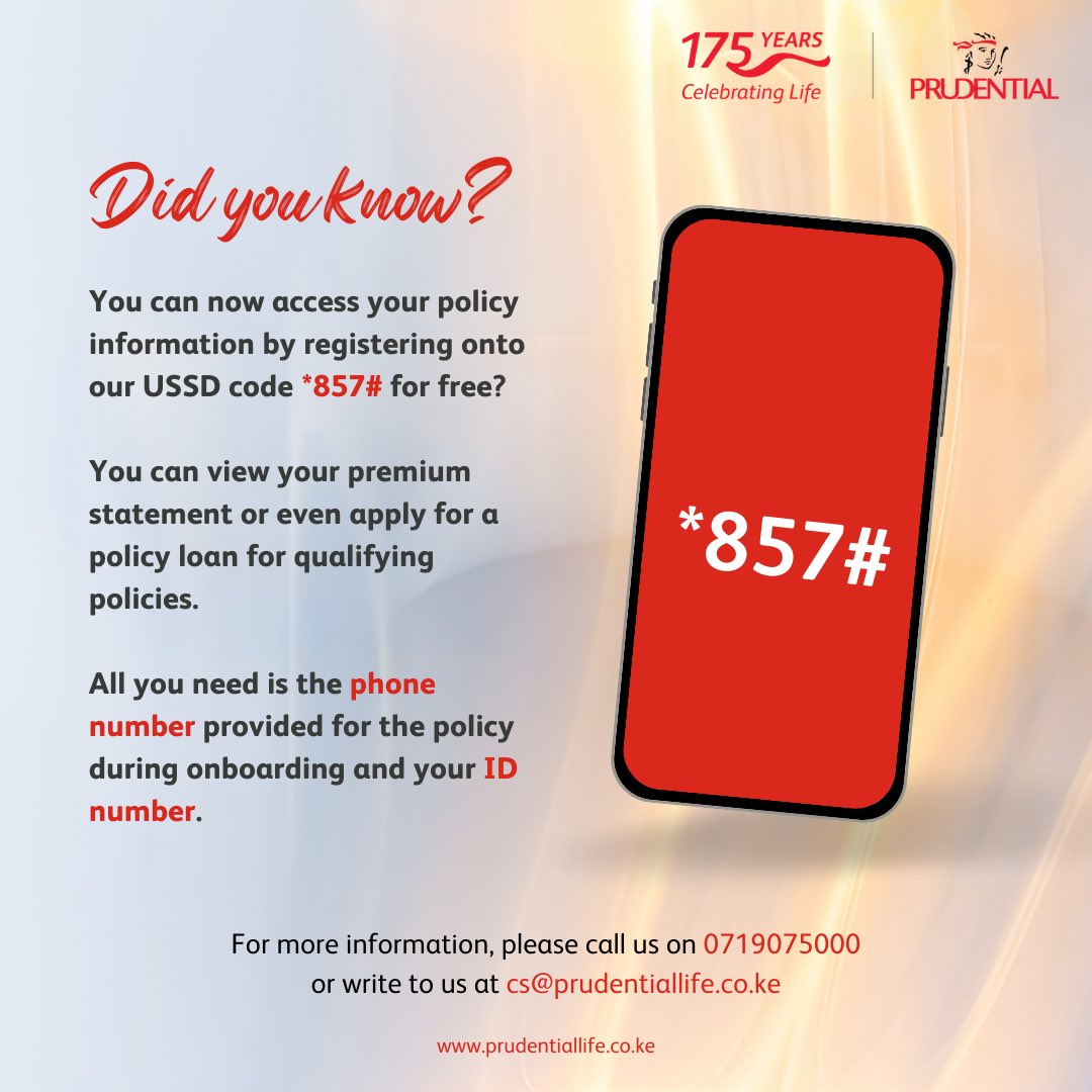 PrudentialKenya's tweet photo. You can now conveniently access your policy information on our USSD code *857# for FREE!
#getthemostoutoflife #PrudentialKenya https://t.co/UBsAgWtEqU
