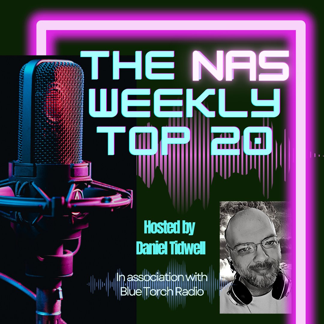 NAS Weekly Top 20 Hosted by @danieltidwell14 in association with Blue Torch Radio. plus Pick Their Scullz with @LizJamesMusic this week @MIKsReaction reacts... Check it out 5 PM UK / Noon ET / 9 AM PT on Blue Torch Radio bluetorchradio.com #iwantmynas #radio #StopPayola