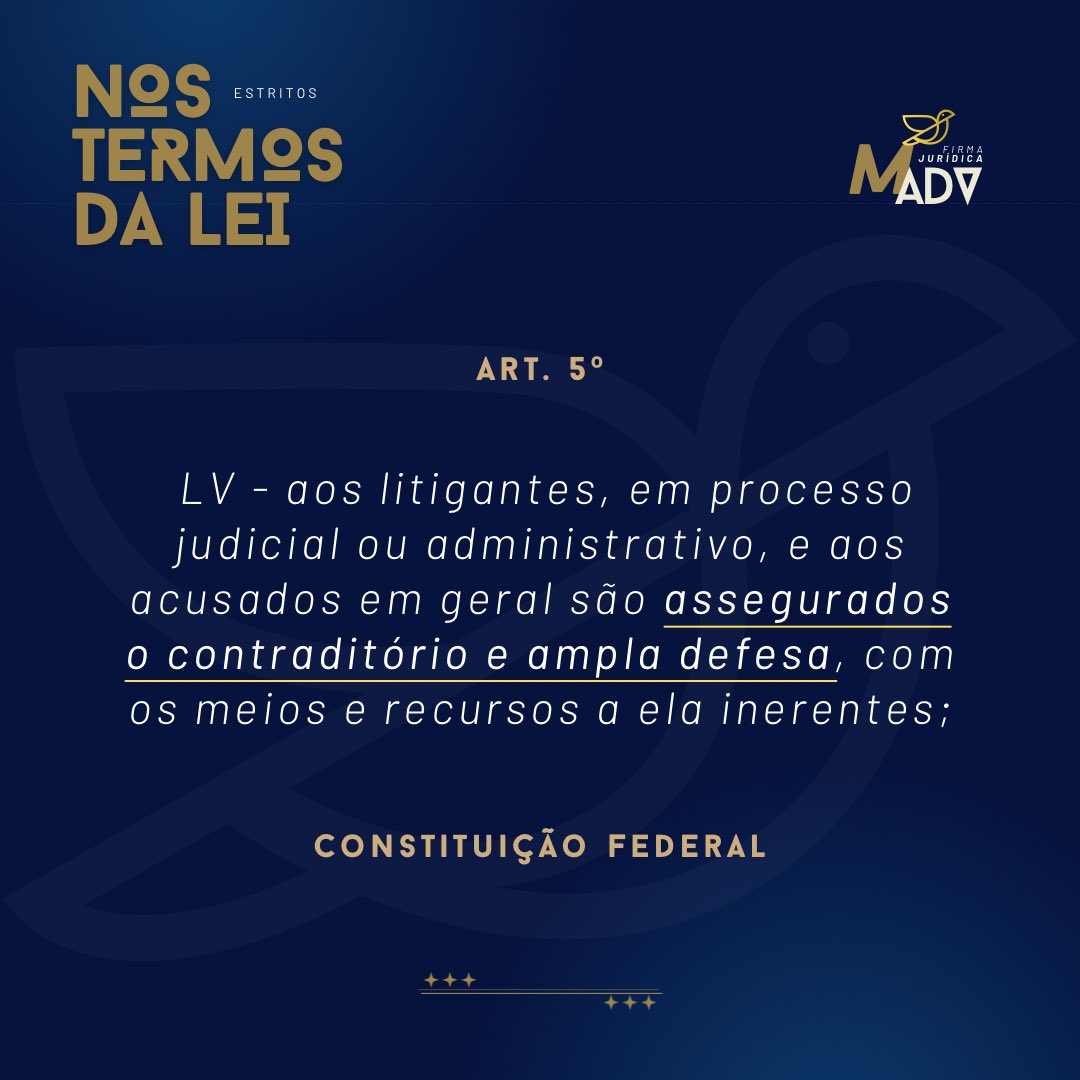 marchezineadv's tweet photo. NOS ESTRITOS TERMOS DA LEI | A Constituição Federal brasileira assegura expressamente o contraditório e a ampla defesa, a serem garantidos por todos os meios e recursos necessários, a qualquer litigante e acusado. https://t.co/rSC0JK4cBz