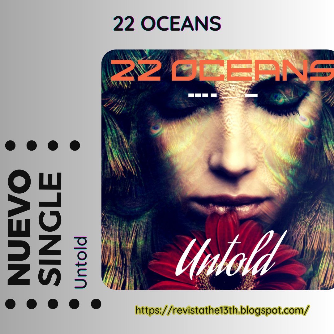 La banda dream pop de Merseyside, Inglaterra, @22_oceans  , ha lanzado el single "Untold" editado el 02 de junio por el sello <a href="/72rpmR/">72rpmRecords</a> 

Puedes escucharlo en nuestro blog
revistathe13th.blogspot.com/2023/07/single…