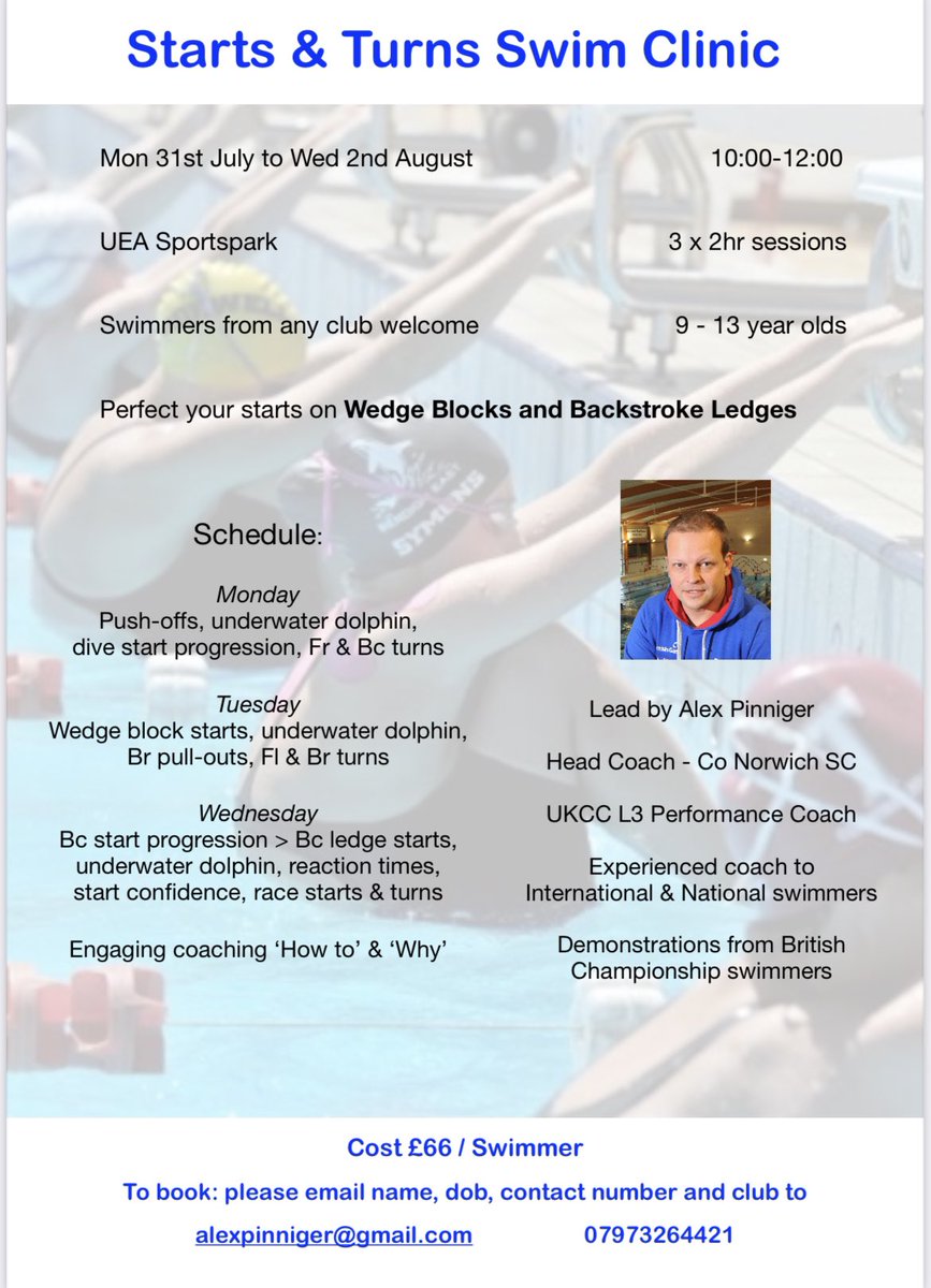 🏊‍♀️ Starts &amp; Turns Swim Clinic 🏊‍♂️
Mon 31st July - Wed 2nd August 
UEA Sportspark Norwich
Swimmers from any club welcome