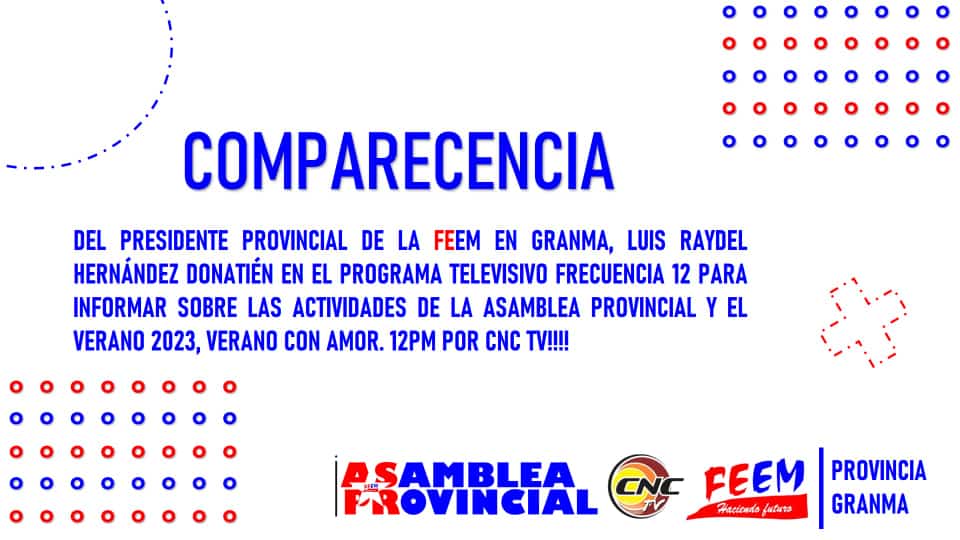 Feem_Granma's tweet photo. Hoy a las 12:00 PM nuestro Presidente Provincial comparecerá en la emisión del programa Frecuencia 12 de @CNCTVGranma.

#AquiConCuba
#UnaMejorJuventud 
#VeranoConAmor https://t.co/l9jkUaHeyk