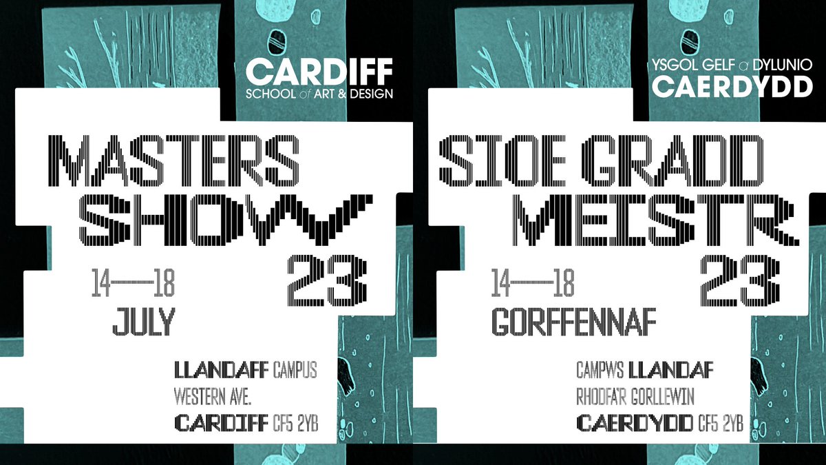 Join us at the 2023 Cardiff School of Art & Design Master’s Show. 🗓️ 14-18 July 📍 CSAD Cardiff Met Llandaff Campus Find more information on our website here ➜ cardiffmet.ac.uk/artanddesign/P…