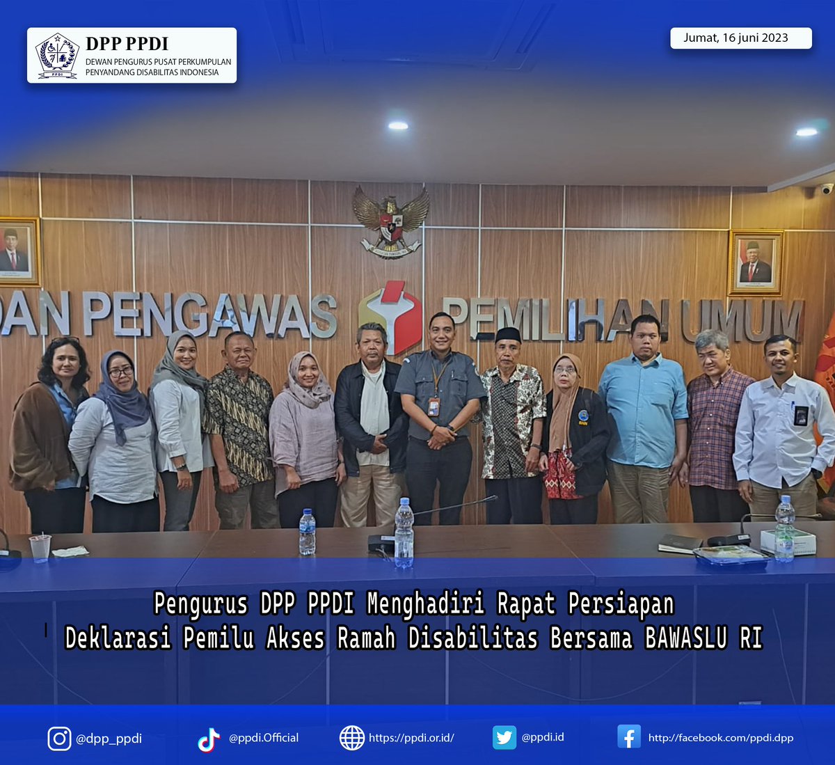 DppPpdi's tweet photo. jakarta I Dewan Pengurus Pusat (DPP) Perkumpulan Penyandang Disabilitas Indonesia (PPDI). Mengikuti rapat penyusunan naskah deklarasi bersama Badan Pengawas Pemilu Republik Indonesia (BAWASLU RI) di Aula BAWASLU RI pada senin (19/6/2023).
#ppdi #bawasluri #pemilu2024 #disabilitas https://t.co/jqbtZPRvSI