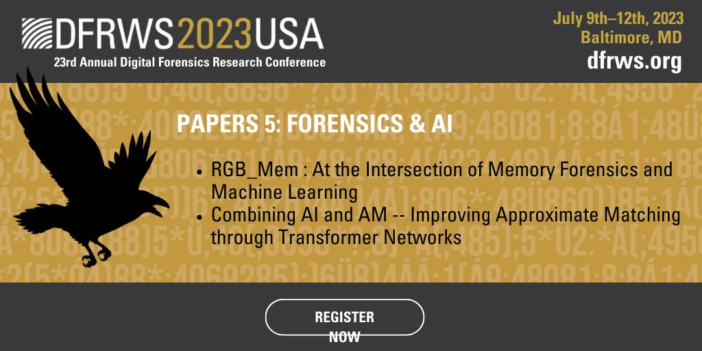 Our 5th paper session will cover 2 papers on #DFIR & AI: the intersection of memory forensics & machine learning, and combining AI w/ approximate matching. Register to join us here: buff.ly/3Lq1Ms1