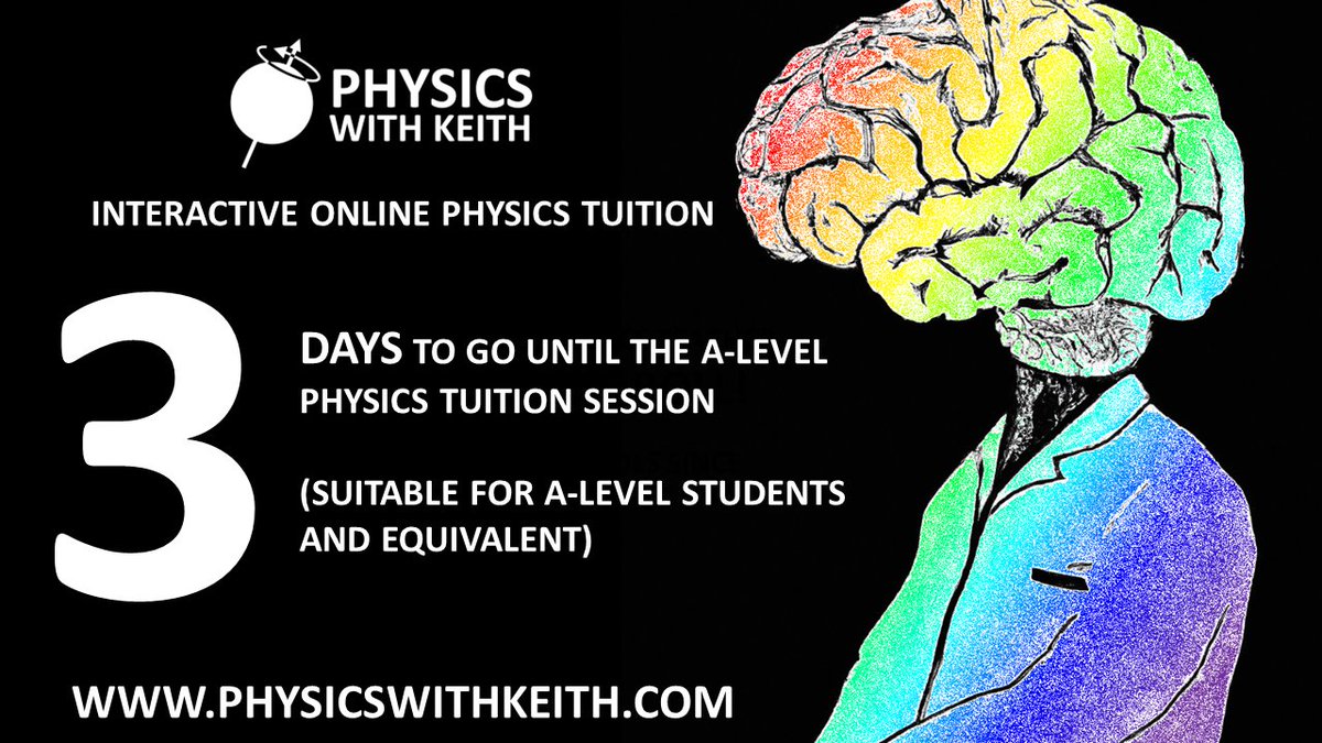 PhysicsKeithAds's tweet image. Reminder: there is a live online interactive A Level physics tuition session in a few days time (06th July) at 19:00. The full calendar can be found at physicswithkeith.com/events/ #physicstuition #physicstutor #tutor