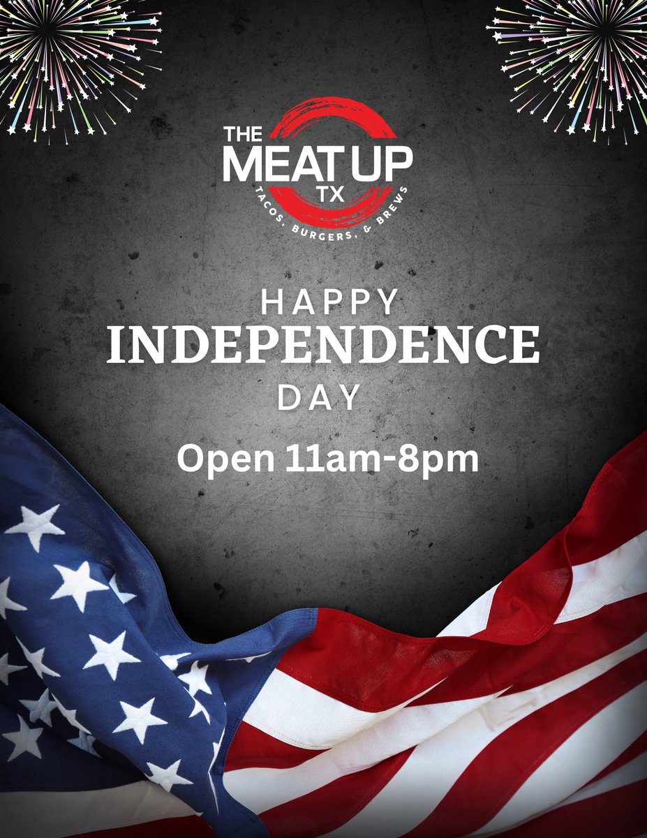 TheMeatUpTX's tweet photo. Happy 4th of July! https://t.co/nzOYDO86aV