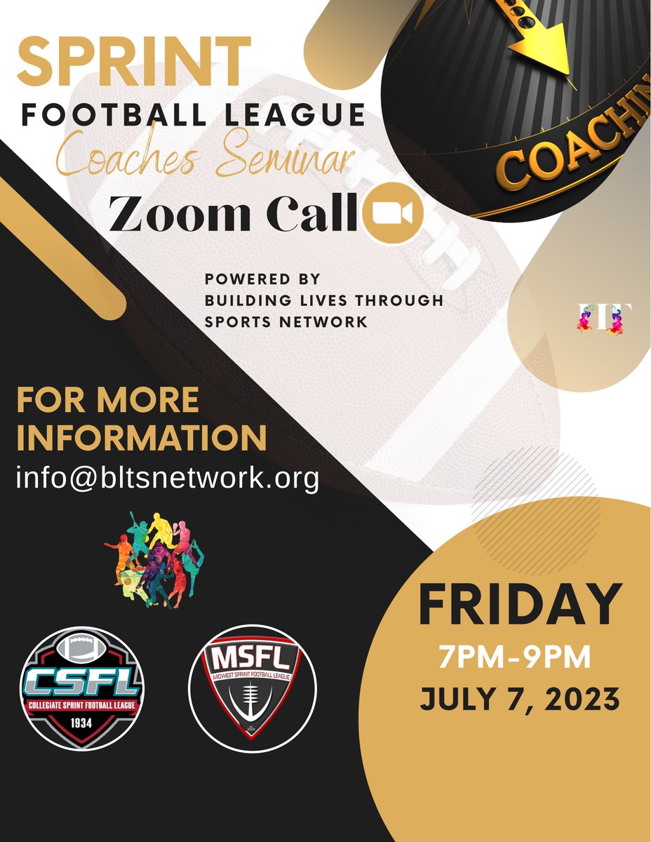 What is Sprint League Football?  How long has it been around?  Do they play real football?  Are scholarships available?  What schools participate in the sport?  What's the different in Sprint and "REAL" football?

GET REGISTERED TO FIND OUT!!  IT'S FREE!!

allevents.by/bltsnetwork