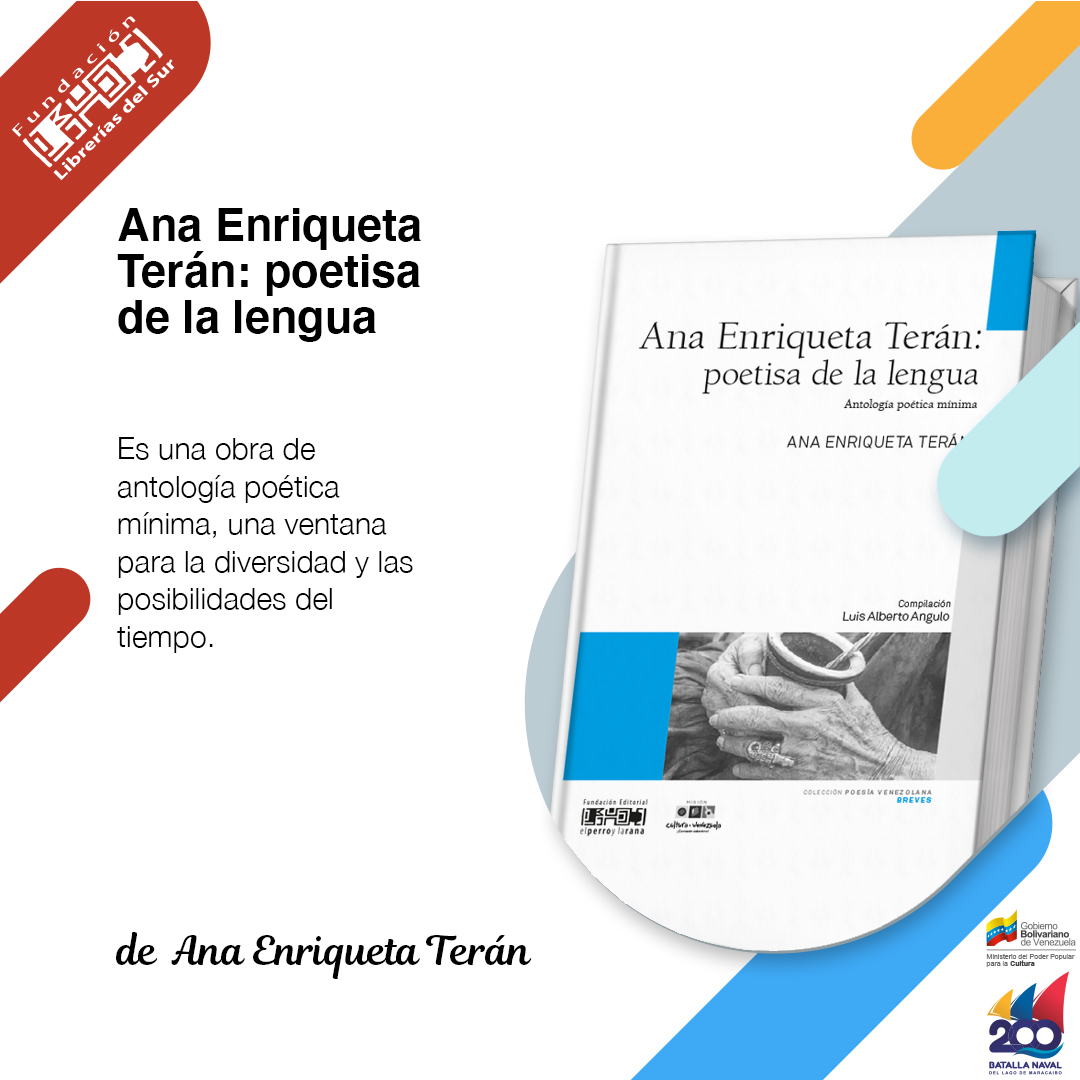 “Ana Enriqueta Terán: poetista de la lengua” de Ana Enriqueta Terán. Es una obra de antología poética mínima, una ventana para la diversidad y las posibilidades del tiempo. Descarga gratis aquí: 👇✅📚💻 libreriasdelsur.gob.ve/wp-content/upl… #LeerDescoloniza #Libros