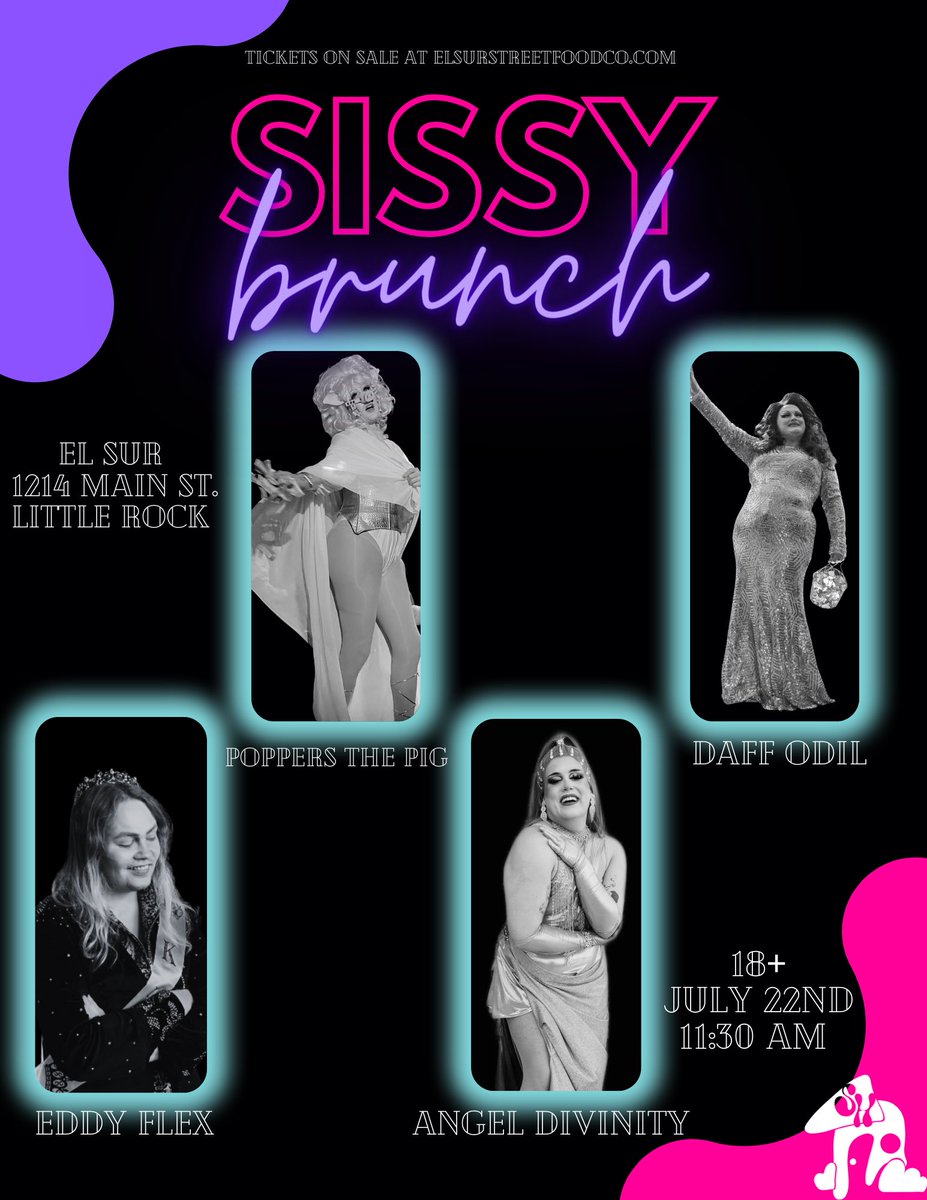 SafeHausAR's tweet photo. SISSY brunch is back at El Sur, 7/22/23 at 11:30am ! Tickets on sale soon! https://t.co/QIXfvXz397