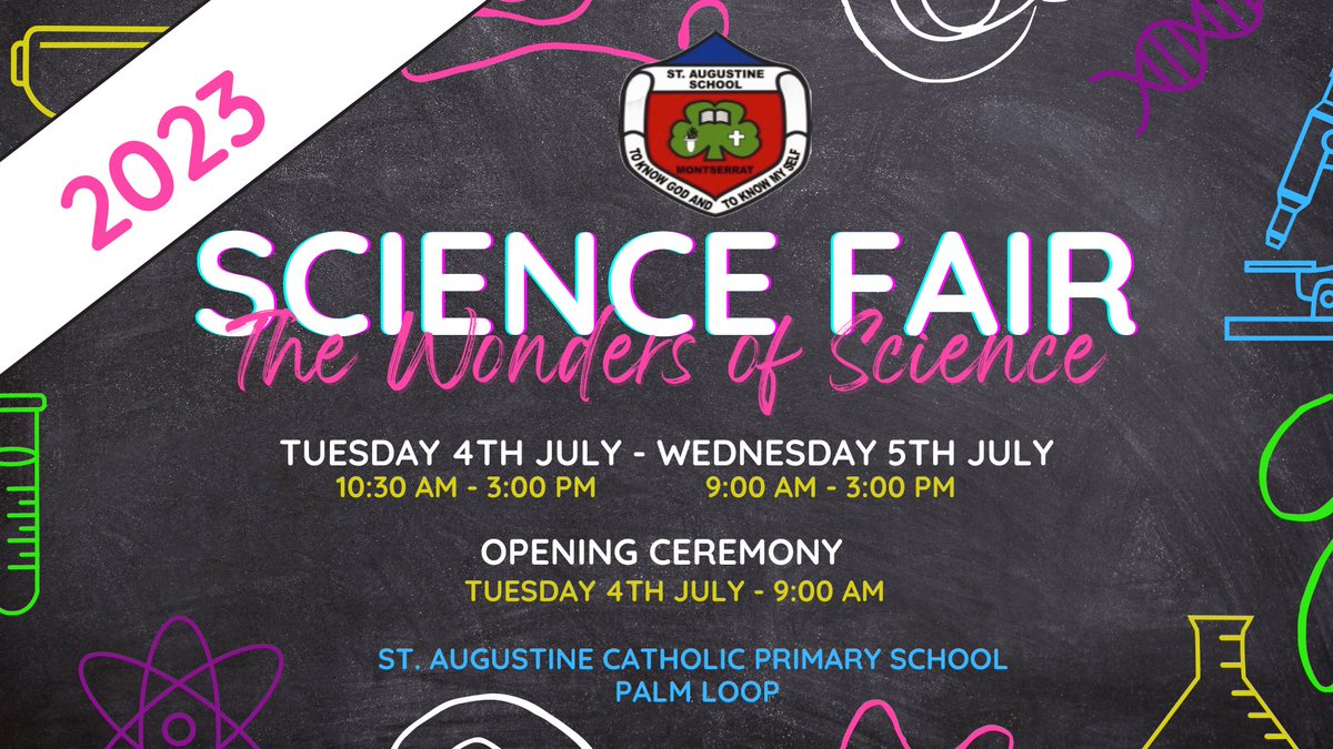 StAugustineMNI's tweet photo. Two days of wonder and discovery, and you are all invited to witness it! 

Our annual Science Fair begins tomorrow (Tuesday 4th July 2023)with an opening ceremony at 9am. The fair will run Tuesday 4th - Wednesday 5th until 3pm each day at our school in Palm Loop. https://t.co/3rDvdS587S