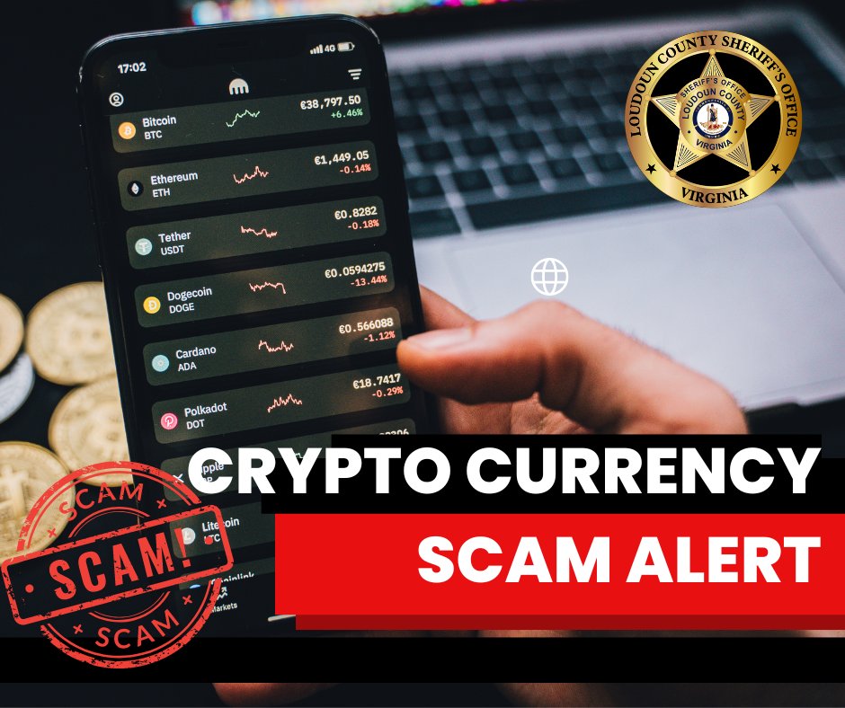 LoudounSheriff's tweet photo. #LCSO wants to highlight a recent scam that was reported to us.
The victim transferred money to someone she met online who promised to help her make money in the cryptocurrency market. A few days after the transfer, she discovered she had been scammed.
#scam #dontfallforscam https://t.co/wVnG4Bquj4