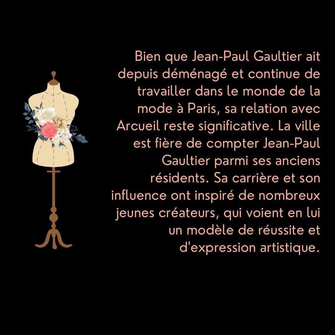 Jean-Paul Gaultier, le maître de la haute couture, a toujours su puiser son inspiration dans des lieux inattendus. Aujourd'hui, nous explorons un lien particulier entre cet icône de la mode et la ville d'Arcueil, petite perle de la banlieue sud de Paris. 🌆❤️⁣ (2)