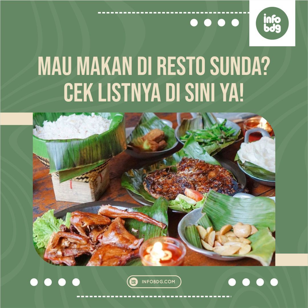 Mau ajak keluarga makan Makanan Khas Sunda di Bandung? Cek Resto Ini Yuk! bit.ly/3My889v #infoBDGkuliner