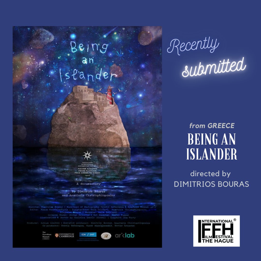 #RecentlySubmitted to the 5th edition of #InternationalFilmFestivalTheHague 
From #Greece: Being an Islander, directed by Dimitrios Bouras. 

#IFFH is an #IMDb Qualifying Festival 

Submissions via @FilmFreeway filmfreeway.com/Internationalf… 

@dimbouras @visitsifnos @FitzMuseum_UK