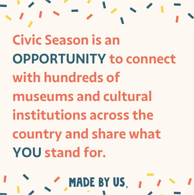 Join @historymadebyus & 400 cultural and civic institutions across the country for the third annual Civic Season, a new summer tradition to reflect on our country’s past & our role in shaping its future: thecivicseason.com #CivicSeason