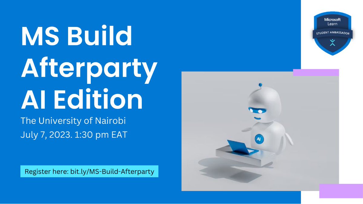 msp_uon's tweet image. This period will go down in history as The Era of AI 🤖. What a time to be alive! 🤩

Join us for the MS Build Afterparty - AI Edition on the 7th of July at The University of Nairobi from 1:30 pm!